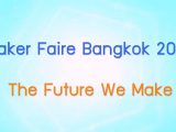 พลังวิทย์ คิดเพื่อคนไทย ตอน Maker Faire Bangkok 2020: The Future We Make