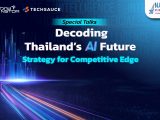 การสัมมนาหัวข้อ “Decoding Thailand’s AI Future: Strategy for Competitive Edge”